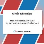 A HÉT KÉRDÉSE